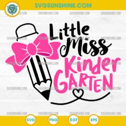 Little Miss Kindergarten SVG