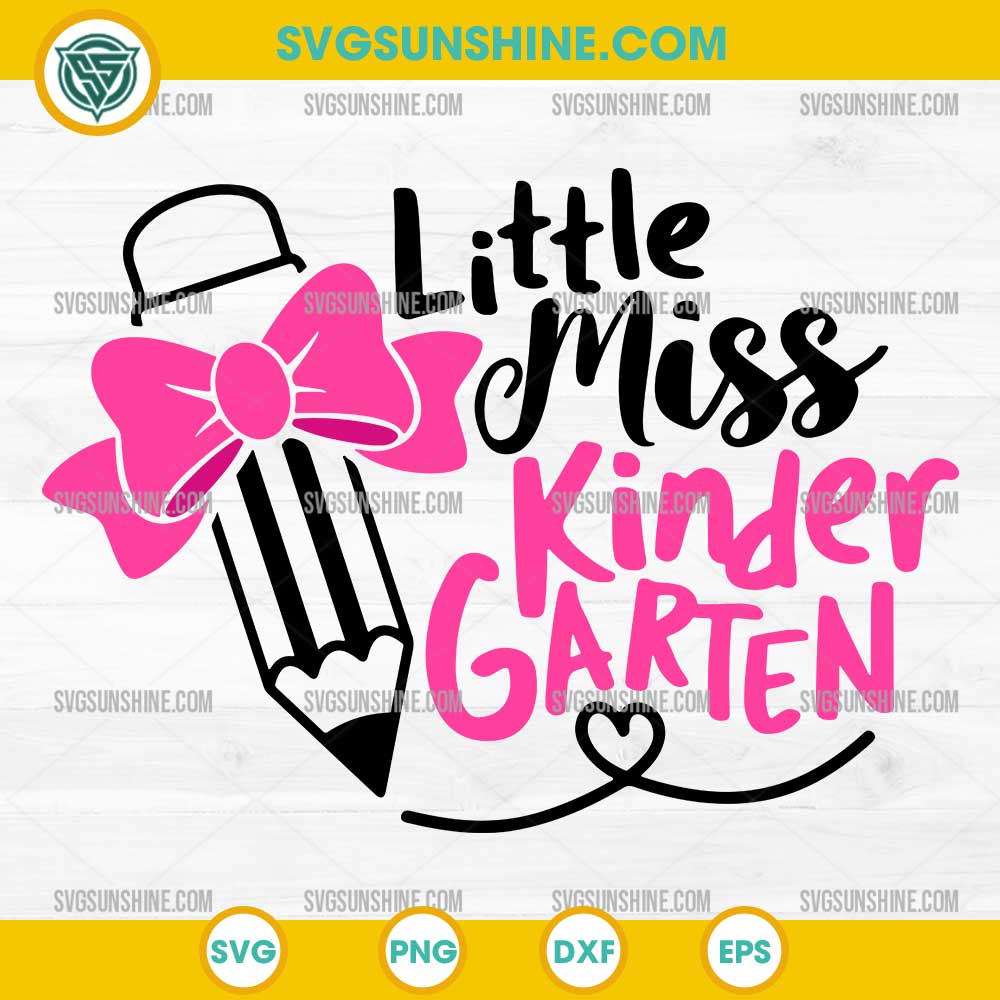 Little Miss Kindergarten SVG