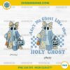 Aint No Ghost Like the Holy Ghost PNG Patchwork Ghost Design
