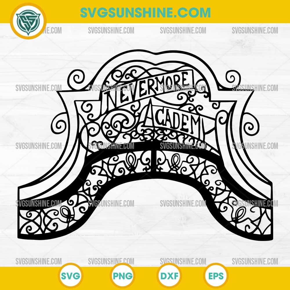 Nevermore Academy SVG PNG DXF EPS – Wednesday Addams Season 2 Cricut Design