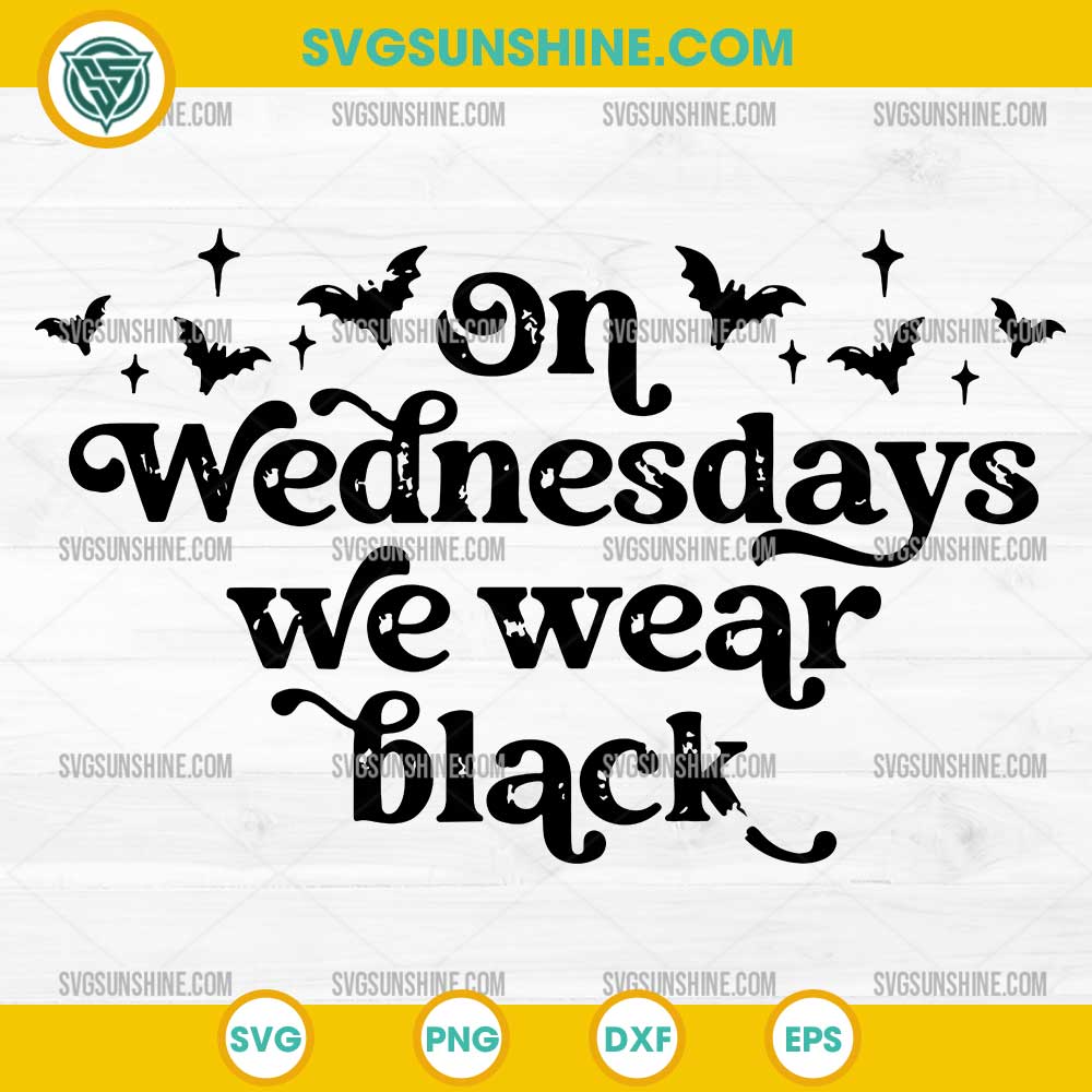 On Wednesdays We Wear Black SVG PNG DXF EPS – Wednesday Addams Cricut Design