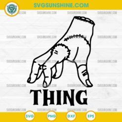 Thing Hand SVG PNG DXF EPS – Wednesday Addams Cricut Halloween Design