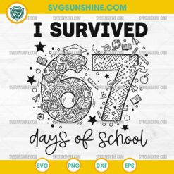 67 Days of School Funny SVG I Survived School Year Design for Cricut and Silhouette