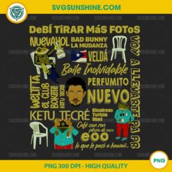 Bad Bunny Debí Tirar Más Fotos Lyrics PNG, Bad Bunny Song Art PNG Digital Download, Latin Music Design