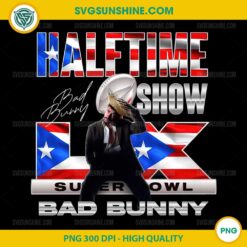 Bad Bunny Super Bowl LX Halftime Show PNG | Super Bowl LX Bad Bunny PNG | NFL Super Bowl 2026 PNG for Cricut