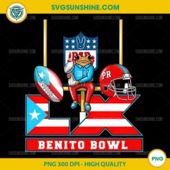 Benito Bowl Super Bowl LX PNG, Puerto Rico Football 2026 PNG Digital Download, High Quality Transparent File
