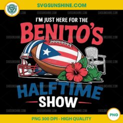 Benito Halftime Show PNG | Bad Bunny Super Bowl PNG | Funny Football Game Day PNG