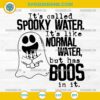 It’s Called Spooky Water SVG, Funny Ghost Halloween SVG, Boos Drinking SVG Cut File
