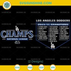 Los Angeles Dodgers 2025 National League Champions SVG and World Series 2025 SVG digital design for Cricut and Silhouette