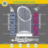 Los Angeles Dodgers vs Toronto Blue Jays World Series 2025 SVG design for baseball fans