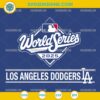 Los Angeles Dodgers World Series 2025 SVG logo design for Cricut and Silhouette