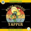 Nacho Average Yapper PNG, Funny Mexican Sombrero PNG, Cactus Guitar Clipart for Sublimation