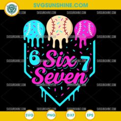 Six Seven Baseball SVG Ice Cream Drip Home Plate Design for Cricut and Silhouette
