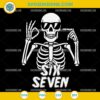 Skeleton Six Seven SVG, Funny 6 7 Meme SVG, Skeleton Hand Sign Cut File