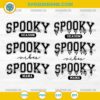 Spooky Season SVG, Spooky Vibes SVG, Spooky Mama SVG Bundle Cut File