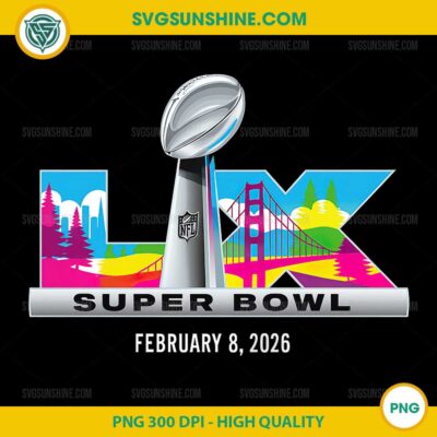 Super Bowl LX 2026 PNG | NFL Super Bowl 2026 Logo PNG Digital Download
