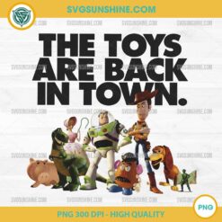 The Toys Are Back In Town PNG, Toy Story Movies PNG
