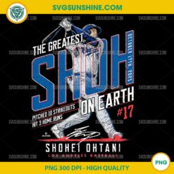 Shohei Ohtani PNG The Greatest Shoh on Earth Los Angeles Baseball Clipart for Sublimation