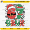67 Bruh Christmas SVG with Santa and Elf themed numbers and holiday lights
