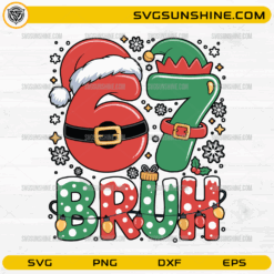 67 Bruh Christmas SVG, Funny Santa & Elf Number Design PNG, Holiday Meme Clipart