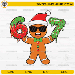 67 Christmas Gingerbread SVG, Funny Gingerbread Man Holding 6 and 7 PNG, Holiday Meme Design