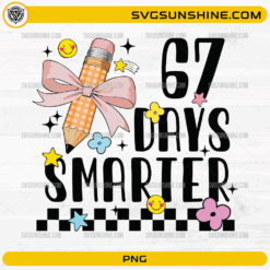 67 Days Smarter PNG cute pencil bow school milestone design
