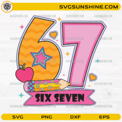 67 Six Seven SVG cute colorful teacher school design