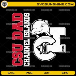 CSU Dad Channel Islands SVG PNG DXF EPS