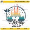 Disney 2026 SVG with colorful castle silhouette, mouse head outline, balloons, and stars