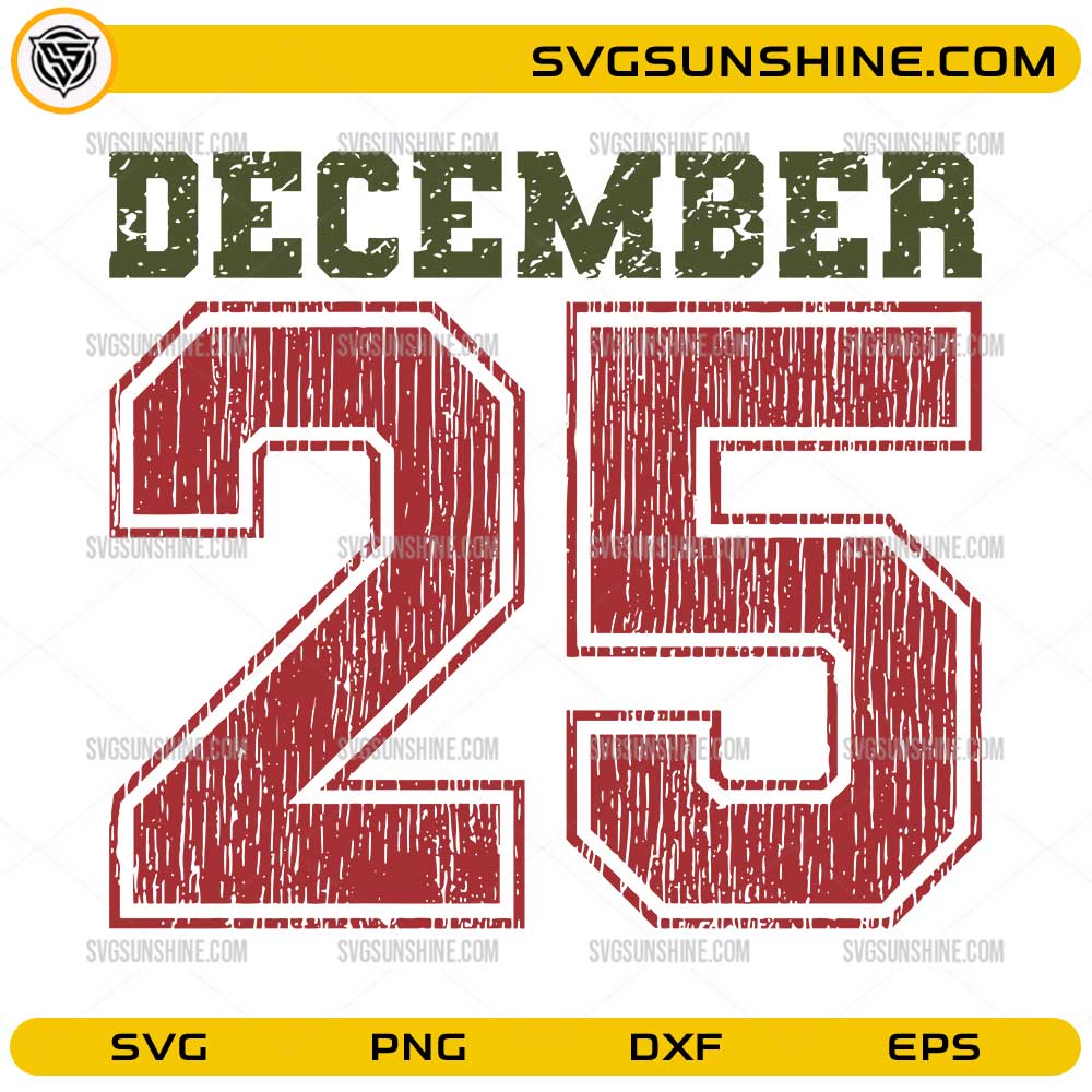 Distressed December 25 SVG, Vintage Christmas Day Digital Design