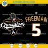 Freddie Freeman 2025 World Series Champions SVG Bundle