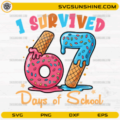 I Survived 67 Days of School SVG with donut and ice-cream numbers