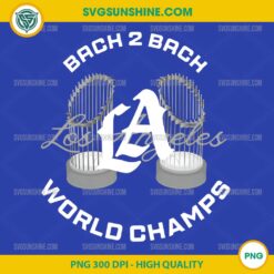 LA Dodgers Back 2 Back Champs PNG baseball championship design