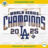 Los Angeles Dodgers World Series 2025 Champions PNG, LA Dodgers Baseball Championship Digital Design