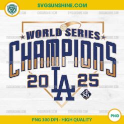 Los Angeles Dodgers World Series 2025 Champions PNG, LA Dodgers Baseball Championship Digital Design