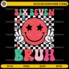 Six Seven 6 7 Bruh SVG PNG DXF EPS