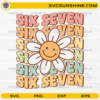 Six Seven SVG with cute retro daisy design