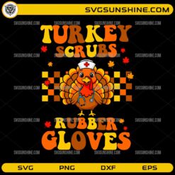 Turkey Scrubs Rubber Gloves SVG funny Thanksgiving nurse turkey design