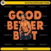 Ben Johnson Good Better Best motivational quote PNG with illustrated athlete