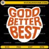 Chicago Bears Good Better Best SVG motivational quote design