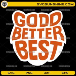 Chicago Bears Good Better Best SVG motivational quote design