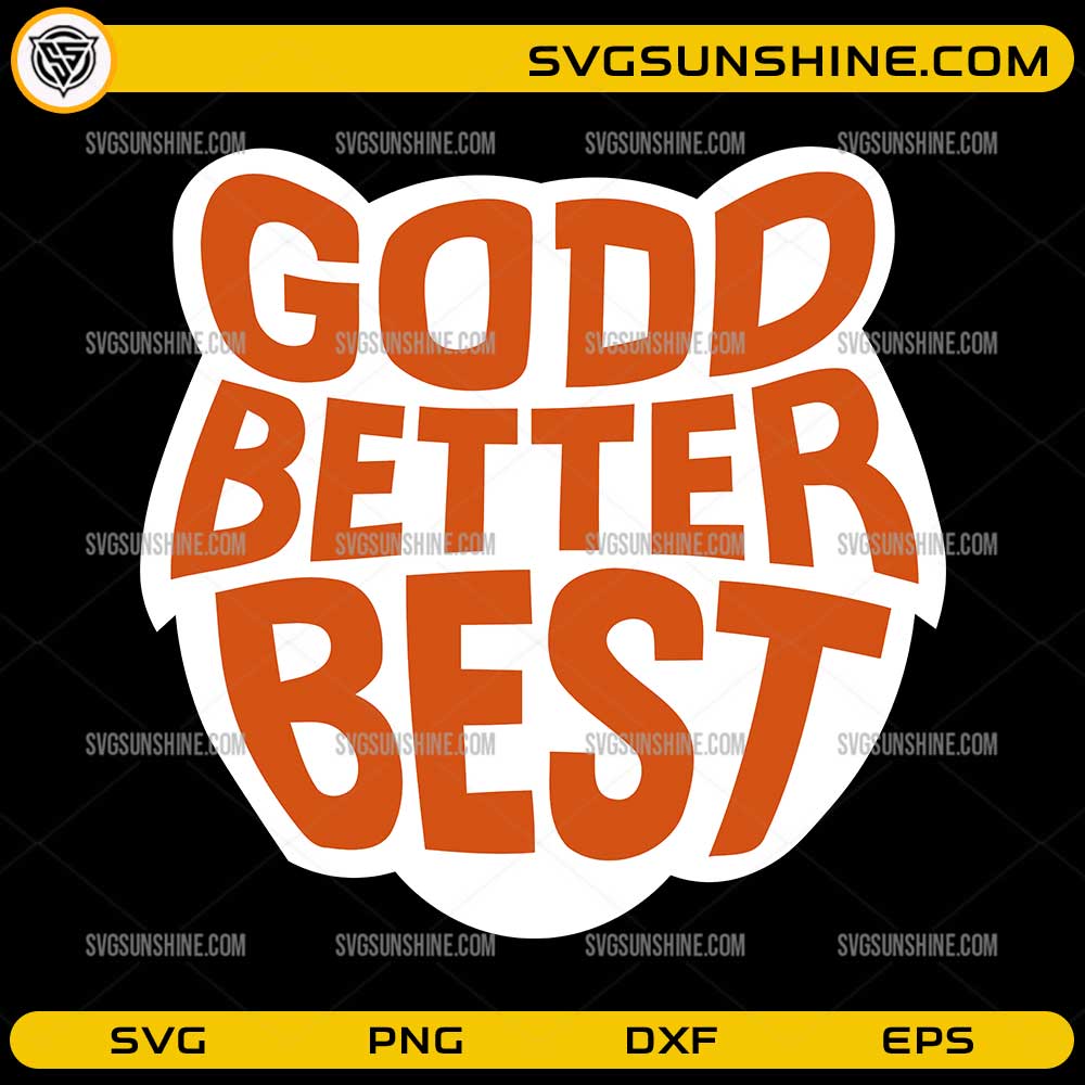 Chicago Bears Good Better Best SVG PNG | Motivational Quote Chicago ...