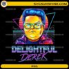 Delightful Derek PNG Stranger Things 5 Retro Neon Derek Turnbow Design
