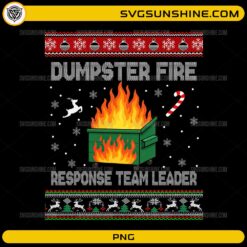 Dumpster Fire Response Team Leader PNG | Funny Christmas Ugly Sweater Dumpster Fire PNG Design