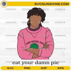 Erica Sinclair Eat Your Damn Pie SVG PNG | Stranger Things Erica SVG Cut File