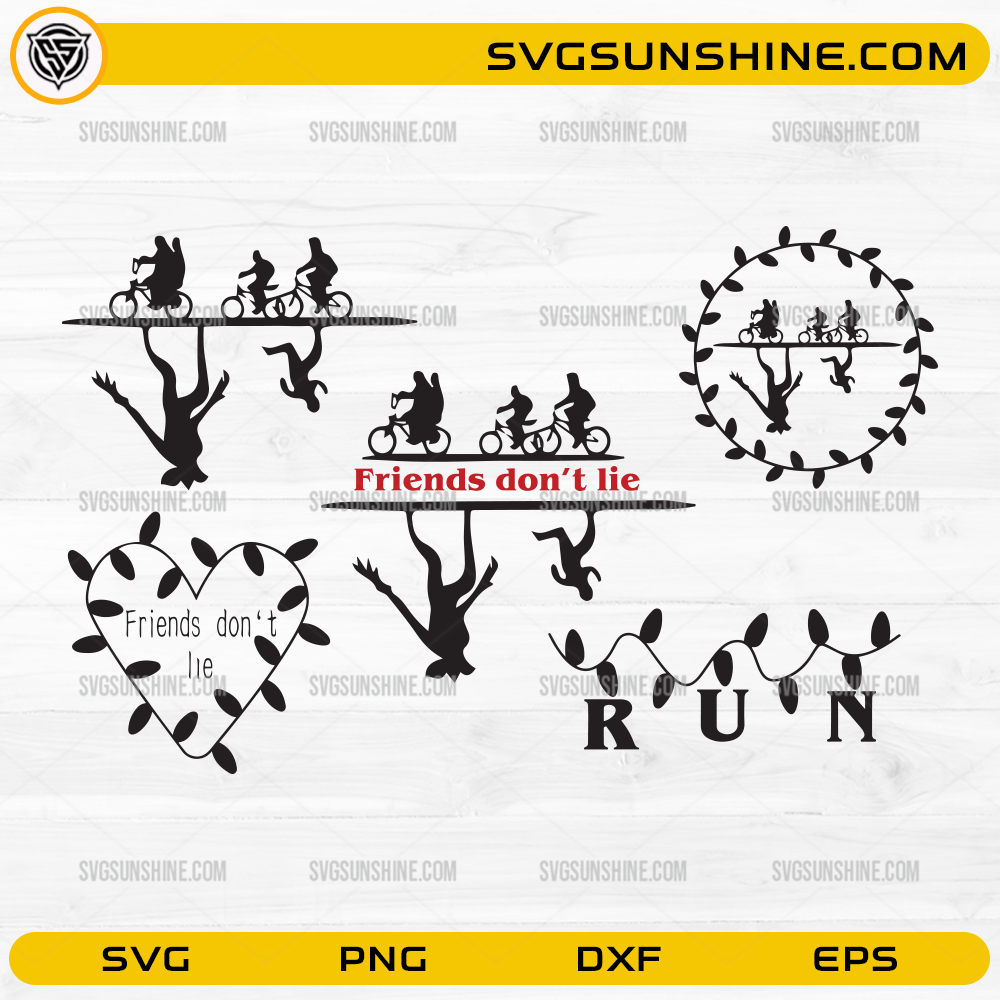 Friends Dont Lie SVG bundle Stranger Things quote designs