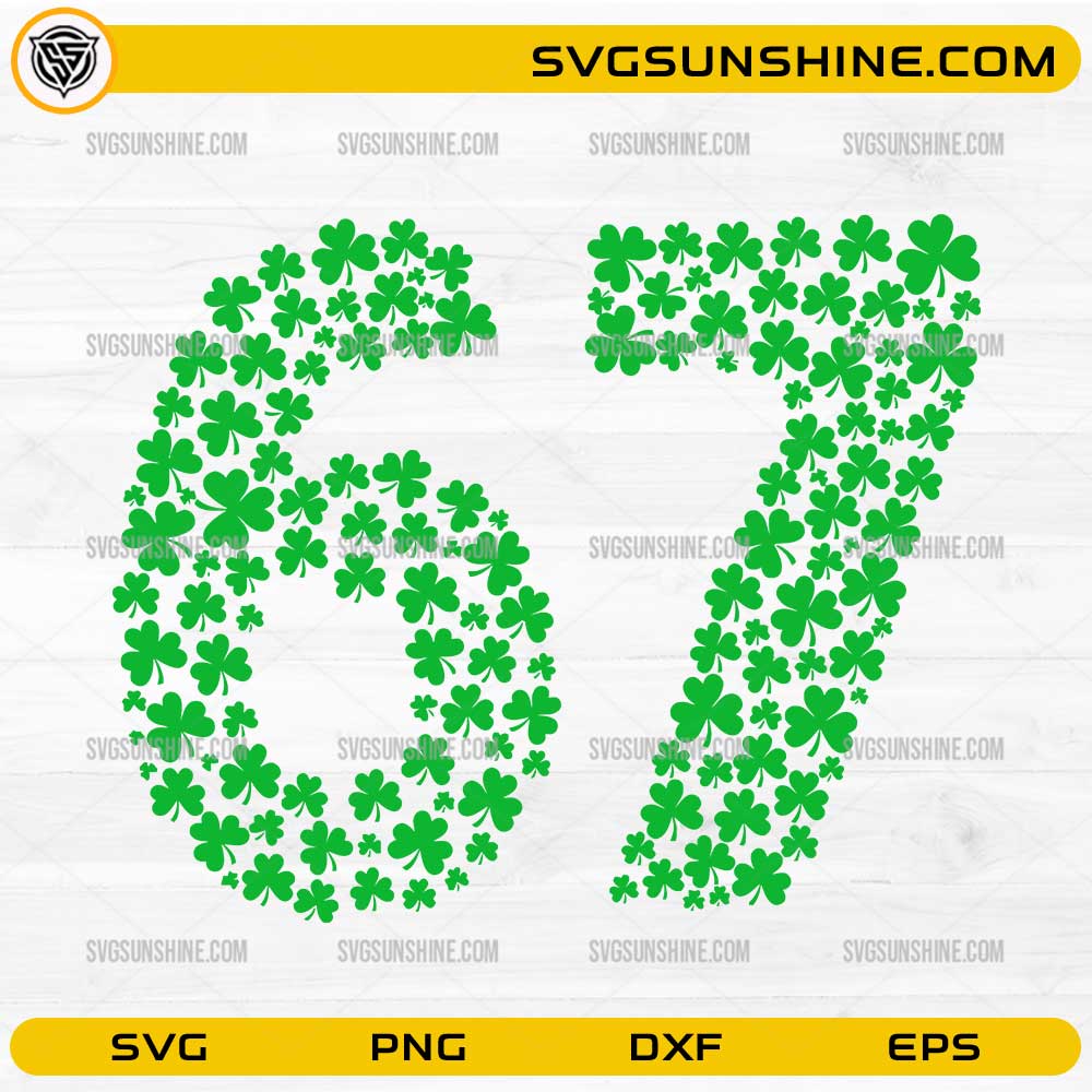 Funny 6 7 St Patricks Day SVG with shamrock number 67 design