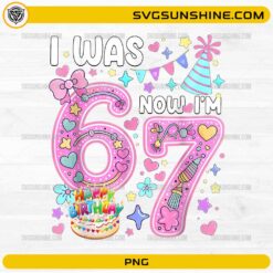 I Was 6 Now Im 7 Birthday PNG | Cute 7th Birthday Design for Kids
