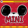 Mickey MINI SVG with cute Mickey Mouse ears for Disney family shirts
