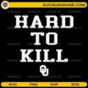Oklahoma Hard To Kill SVG Oklahoma Sooners Football Design